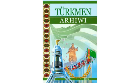 Опубликован юбилейный 25-й выпуск журнала «Türkmen arhiwi»
