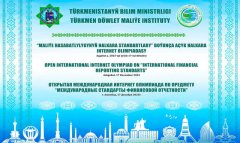 В Туркменистане подвели итоги международной интернет-олимпиады по финансам